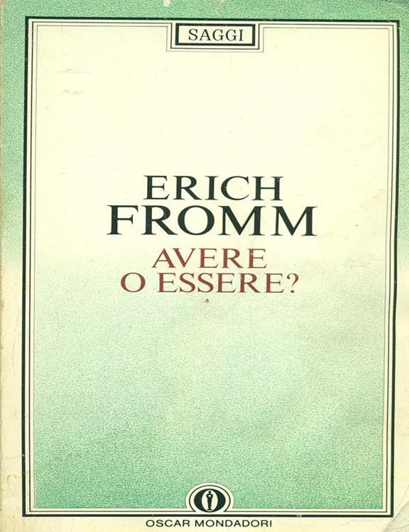 Avere o essere?