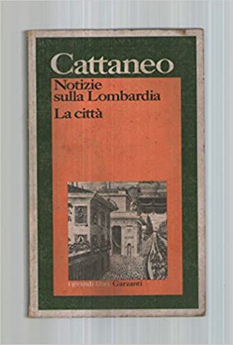 Notizie sulla Lombardia - La città