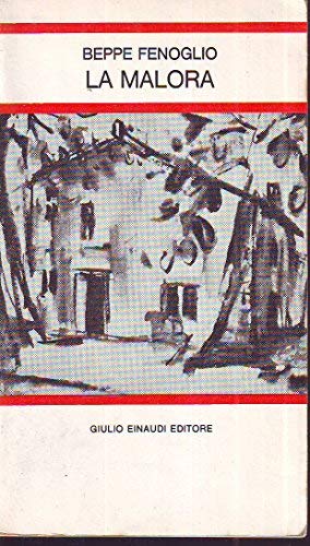 La malora e altri racconti