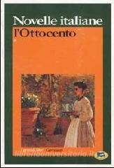 Novelle italiane - L'Ottocento - Volume primo