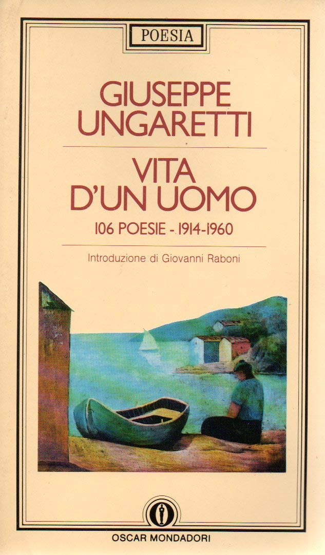 Vita d'un uomo - 106 Poesie - 1914-1960