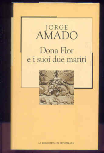 Dona Flor e i suoi due mariti