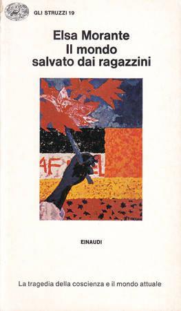 Il mondo salvato dai ragazzini e altri poemi