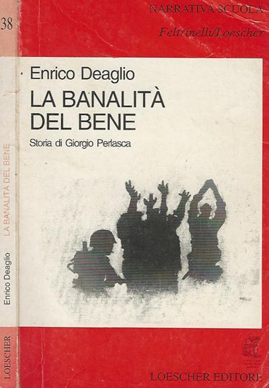 La banalità del bene. Storia di Giorgio Perlasca