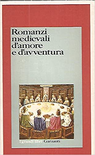 Romanzi medievali d'amore e d'avventura