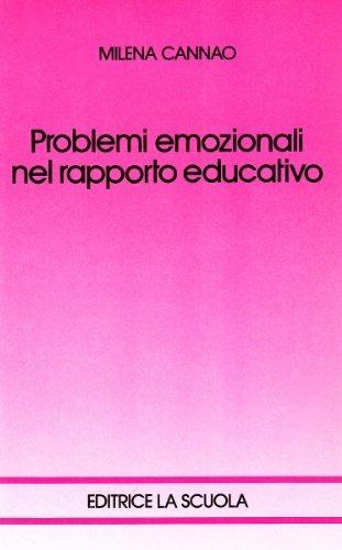 Problemi emozionali nel rapporto educativo
