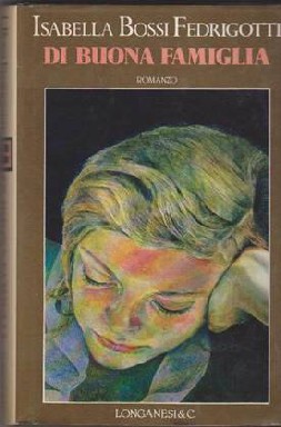 Di buona famiglia: romanzo