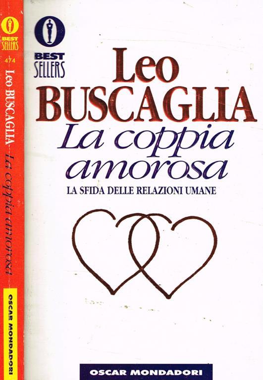 La coppia amorosa: la sfida delle relazioni umane