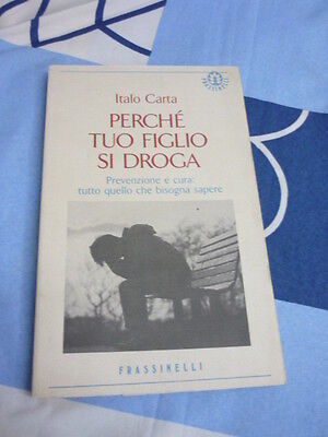 Perchè tuo figlio si droga