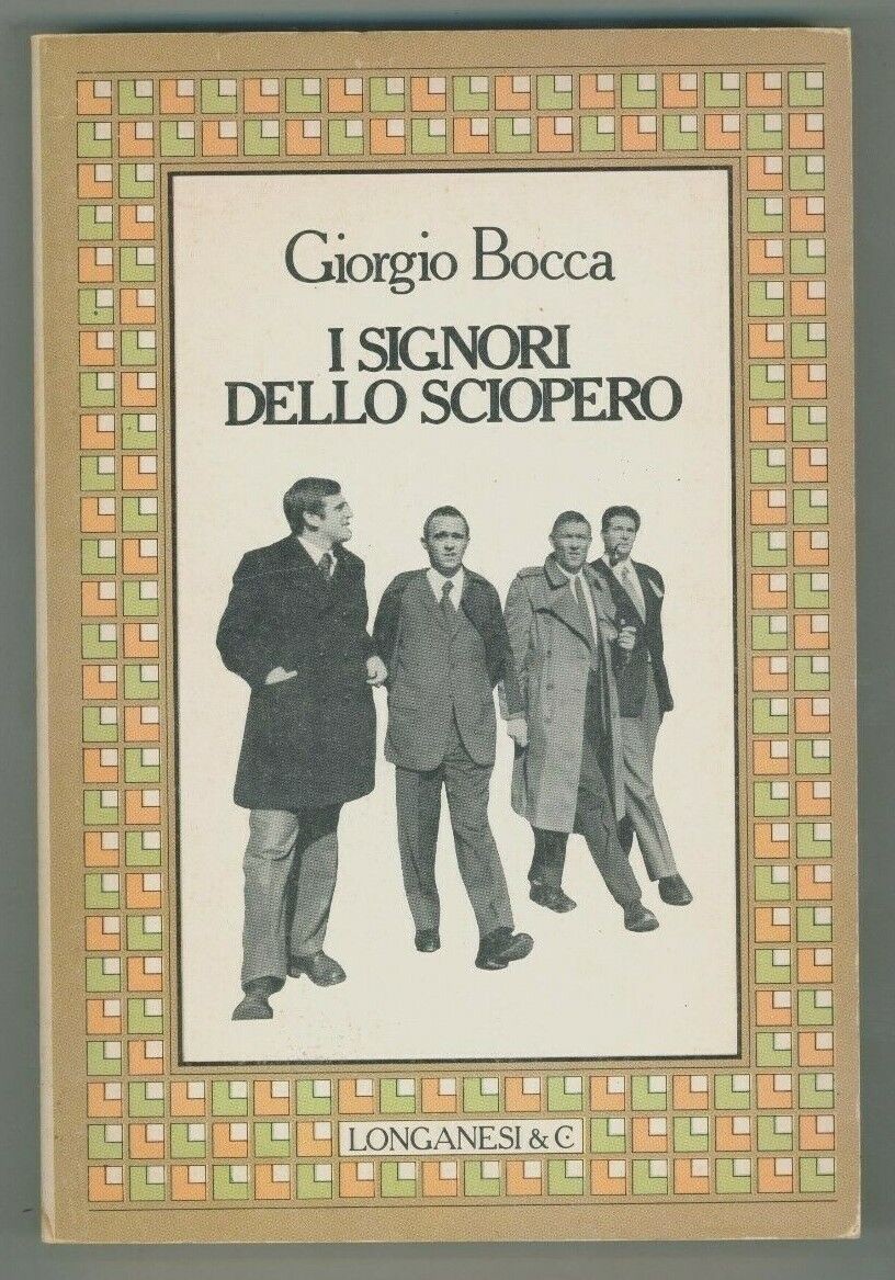 I signori dello sciopero