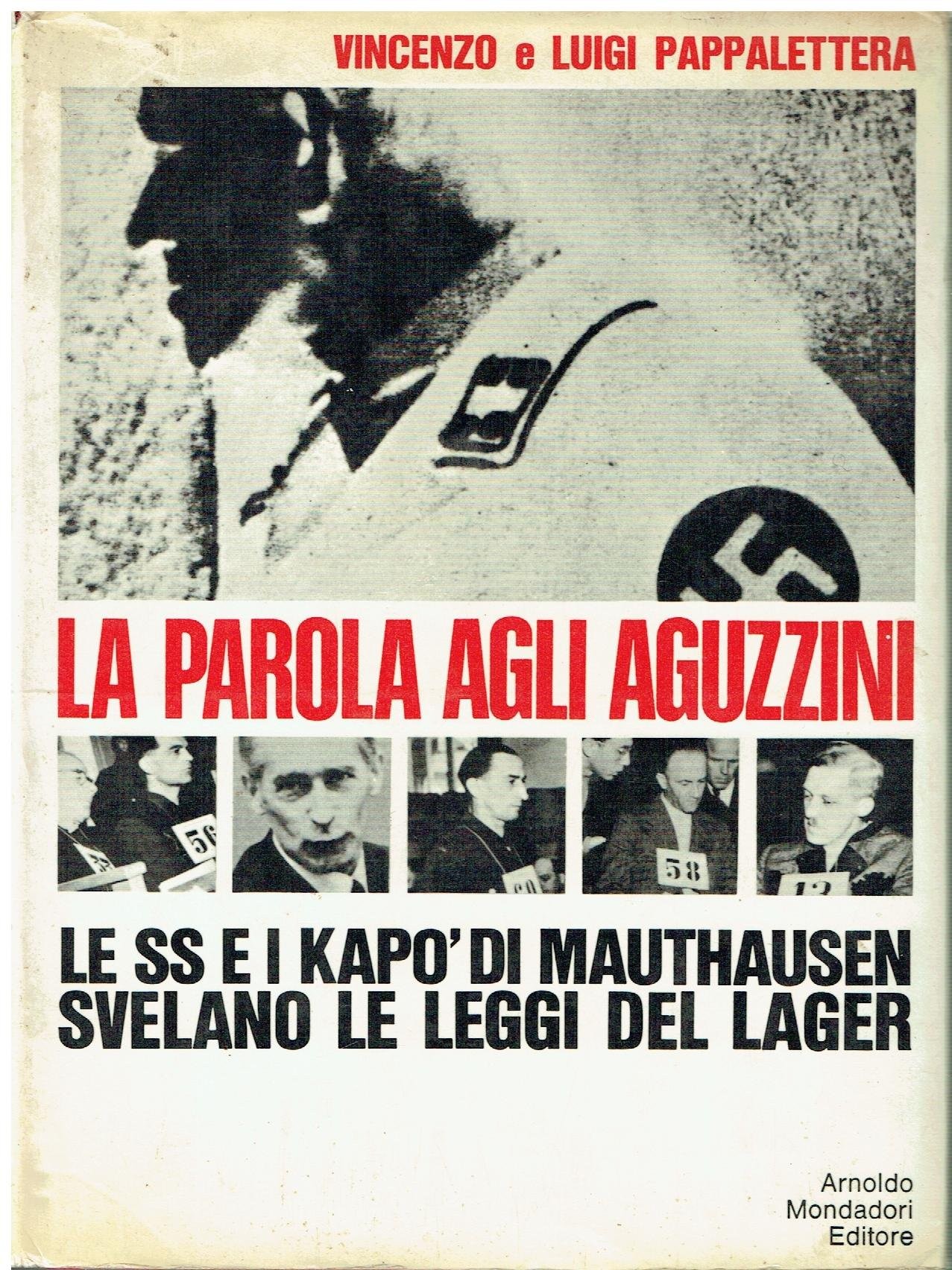 La parola agli aguzzini