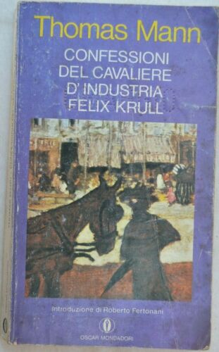 Confressioni del cavalliere d'industria Felix Krull