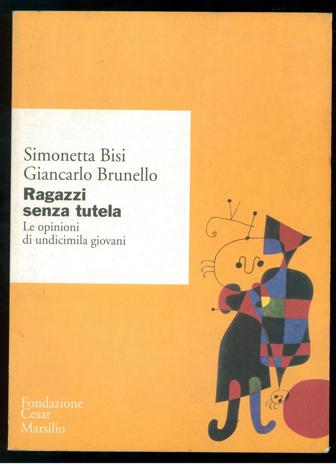 Ragazzi senza tutela