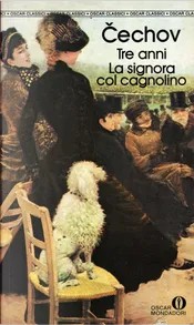 Tre anni; La signora col cagnolino