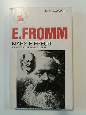 Marx e Freud - La verità che rende liberi