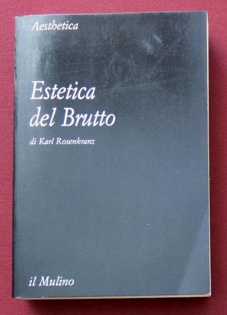 Estetica del brutto