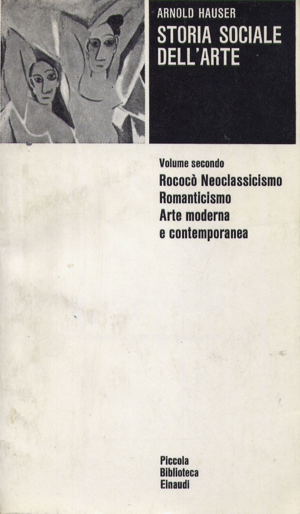 Storia sociale dell'arte; Volume secondo
