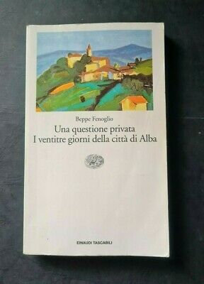 Una questione privata: I ventitre giorni della città di Alba