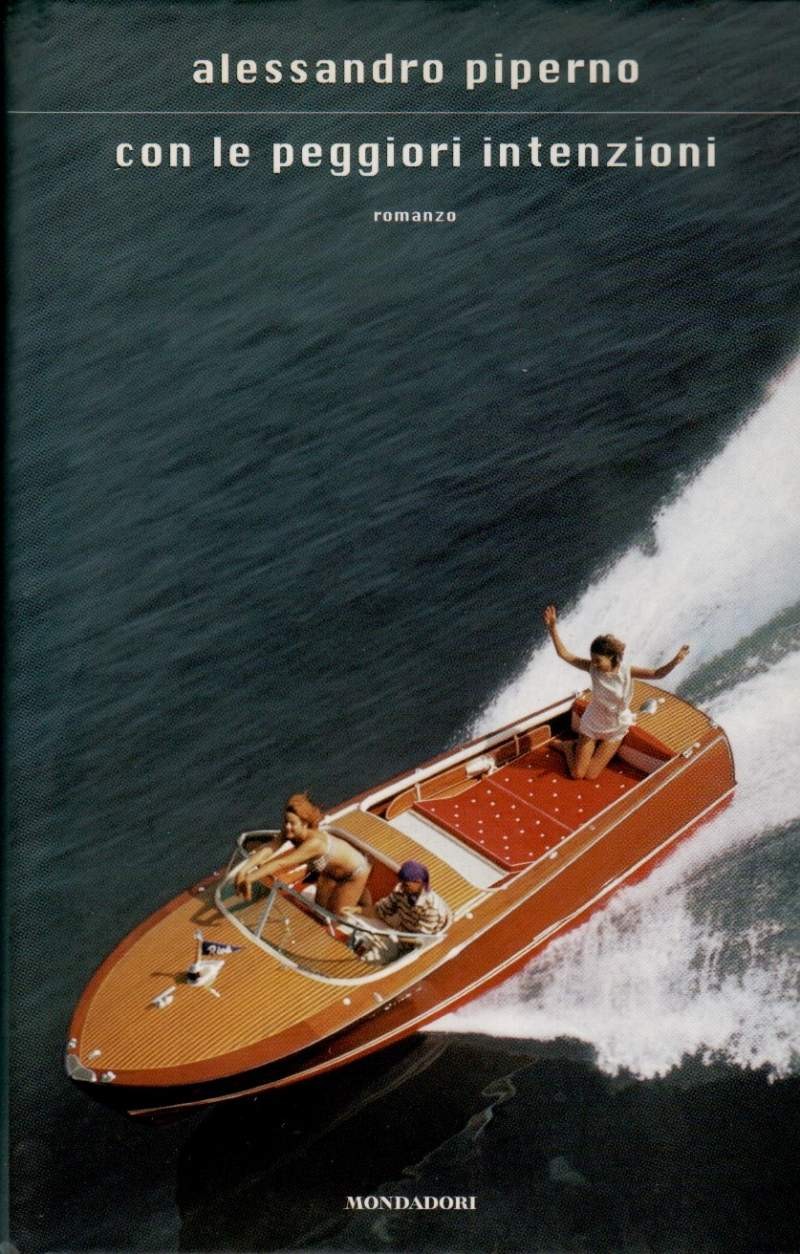 Con le peggiori intenzioni