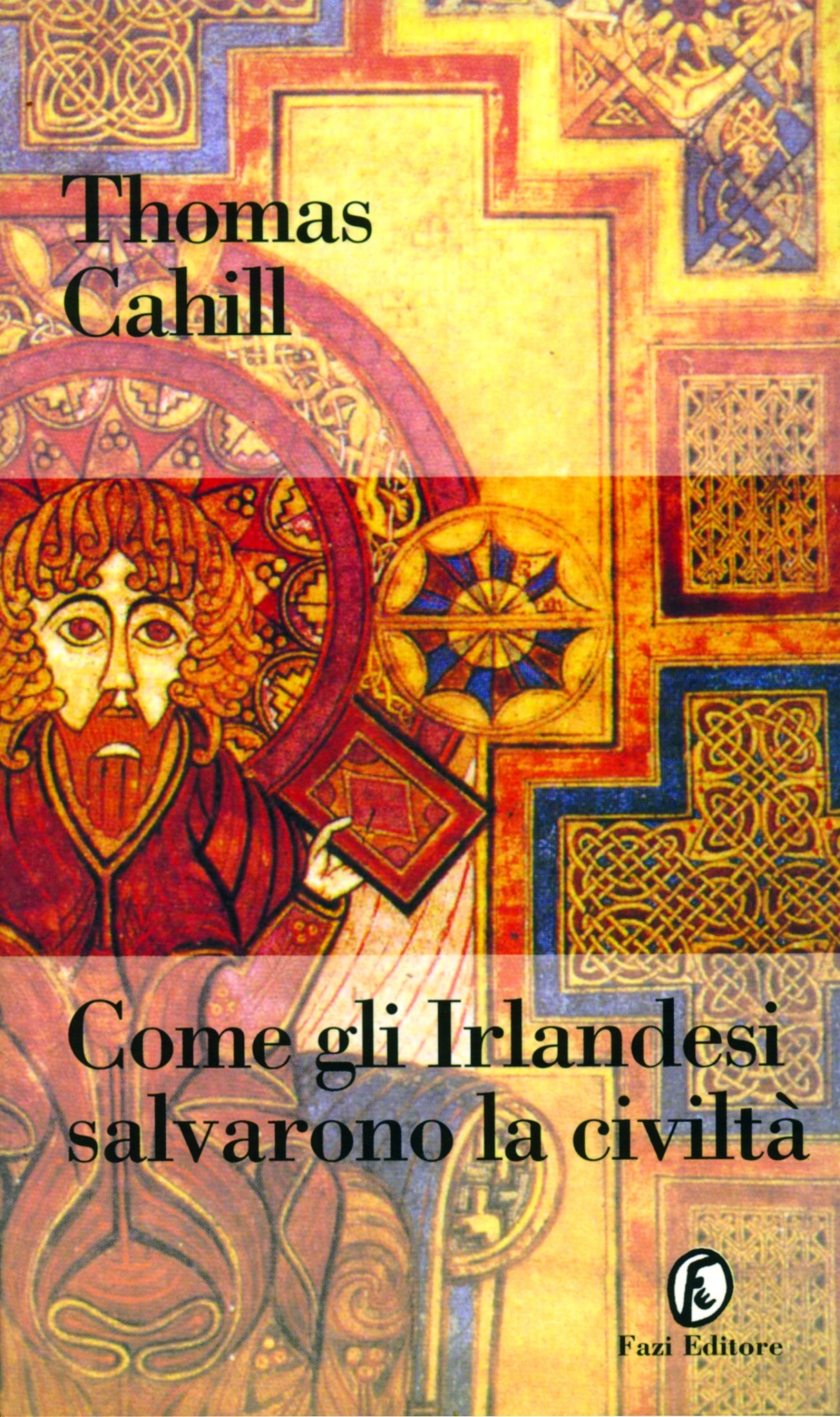 Come gli irlandesi salvarono la civiltà