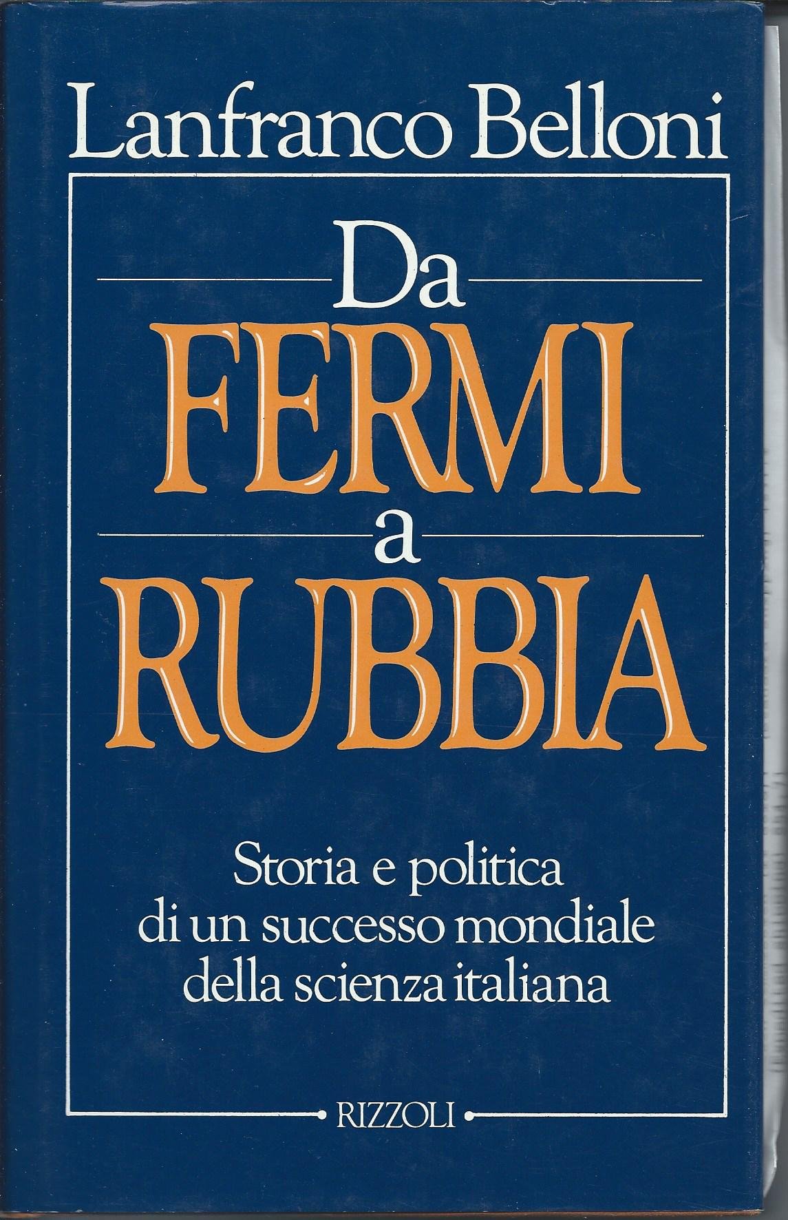 Da Fermi a Rubbia