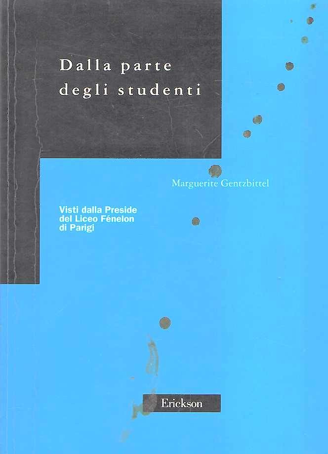 Dalla parte degli studenti. Visti dalla preside del Liceo Fénelon di Parigi