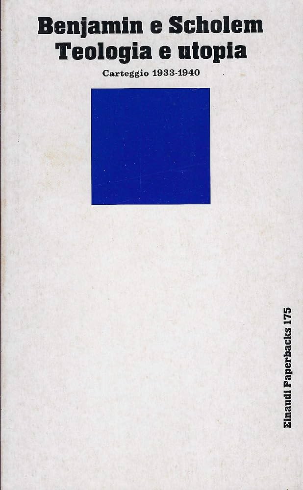 Teologia e utopia: carteggio 1933-1940