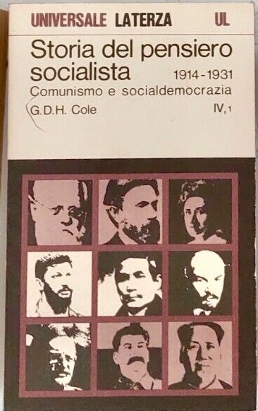 Storia del pensiero socialista 1914-1931; Comunismo e socialdemocrazia, Vol. IV (1)