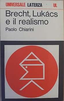 Brecht, Lukàcs e il realismo