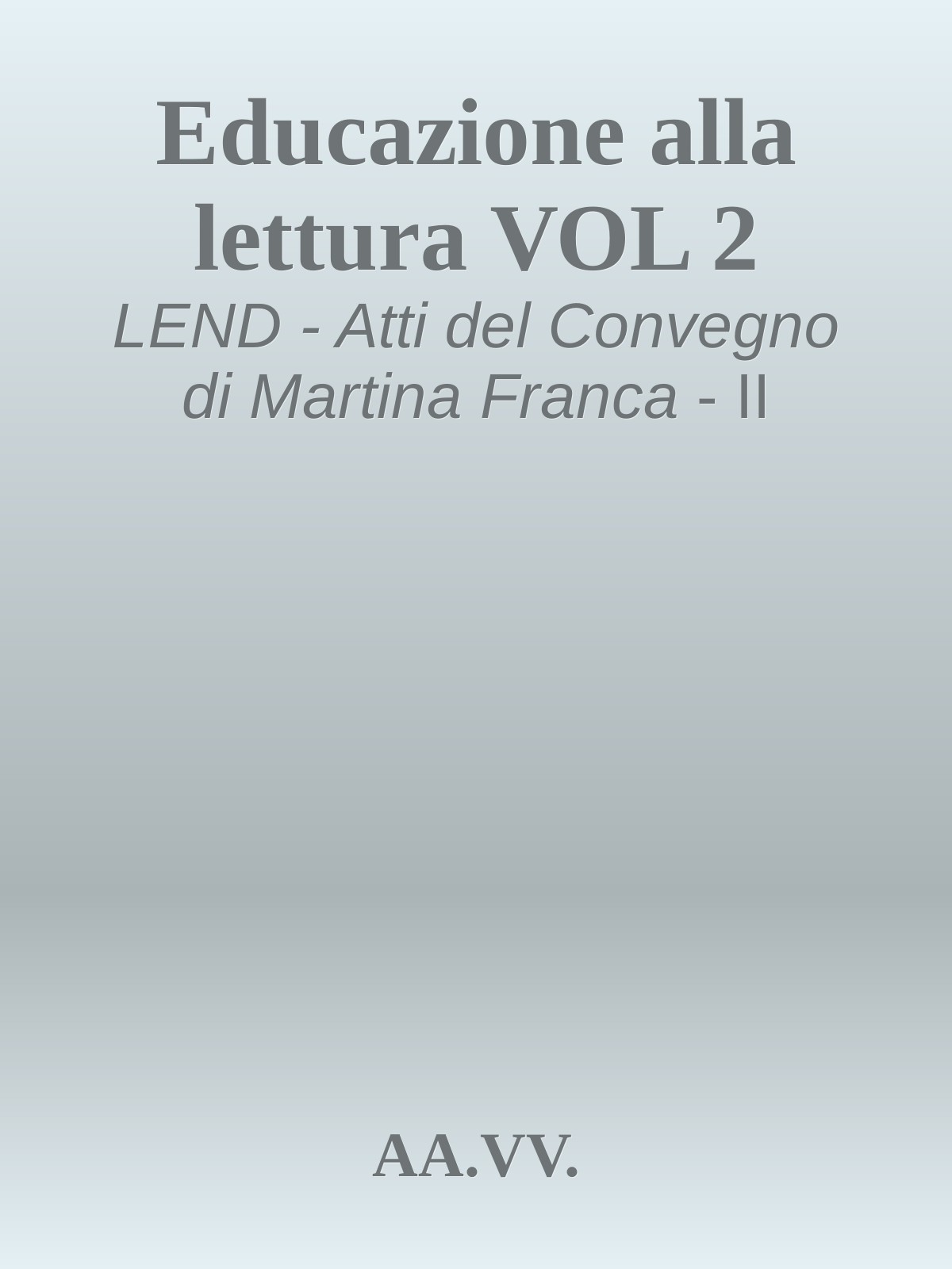 Educazione alla lettura VOL 2