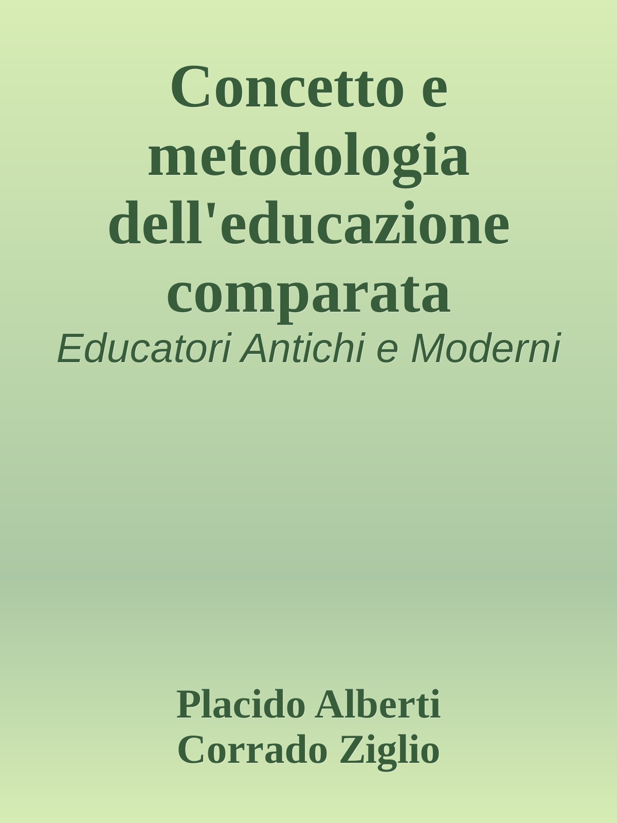 Concetto e metodologia dell'educazione comparata