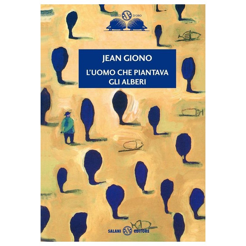 L'uomo che piantava gli alberi