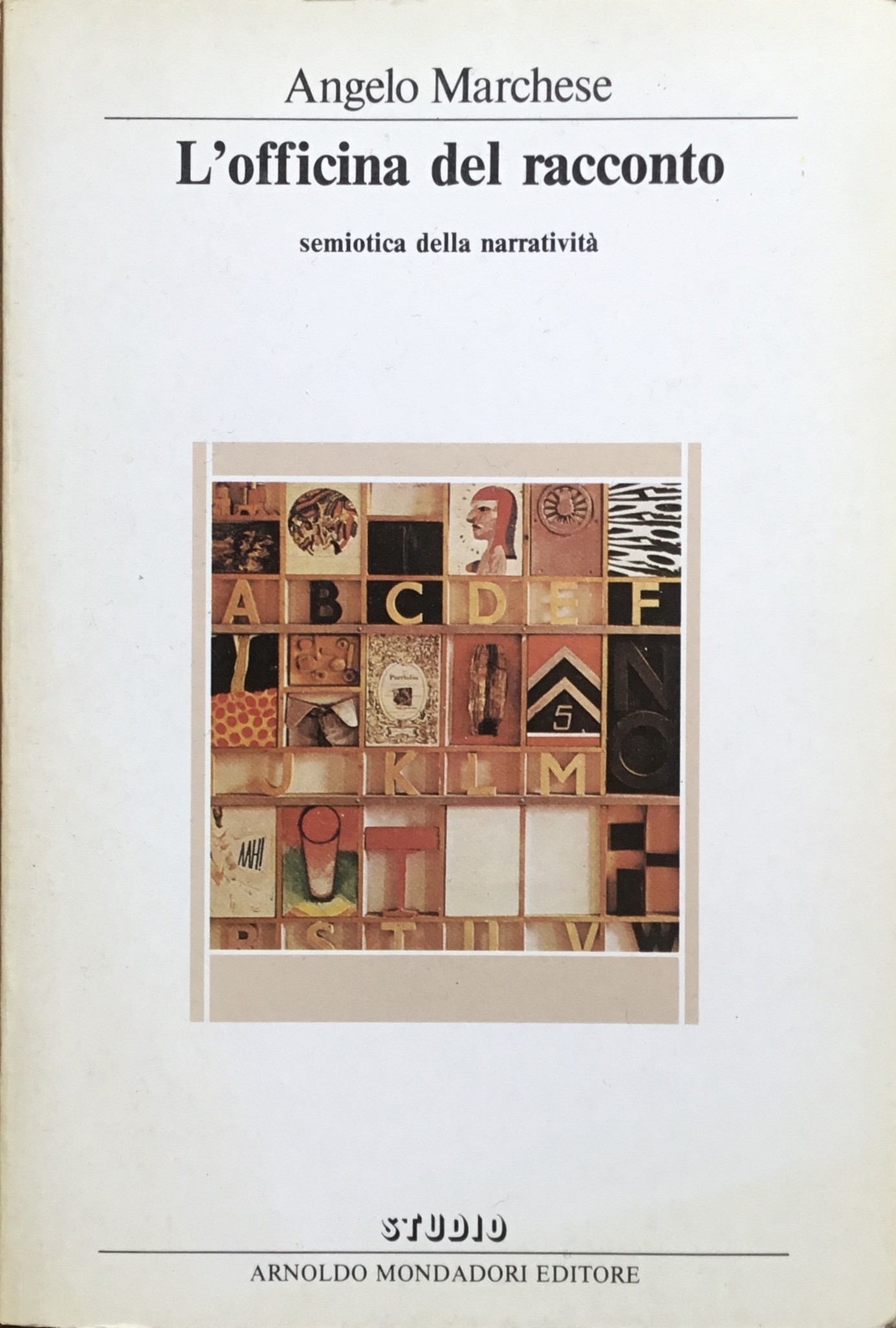 L'officina del racconto: semiotica della narratività