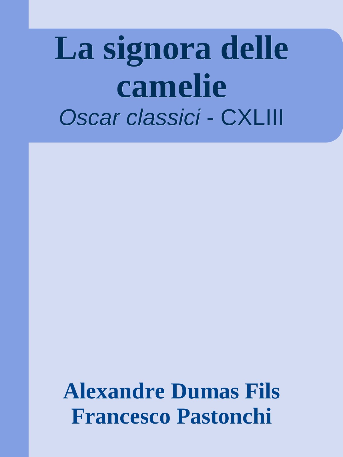 La signora delle camelie