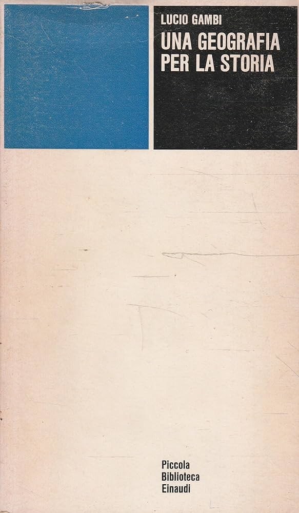 Una geografia per la storia