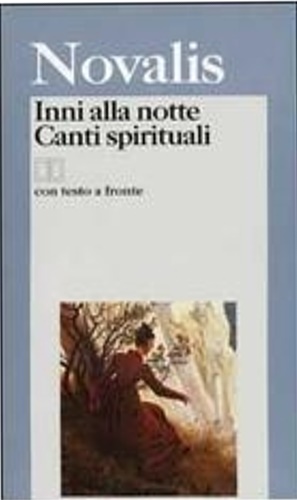 Inni alla notte; Canti spirituali - con testo a fronte