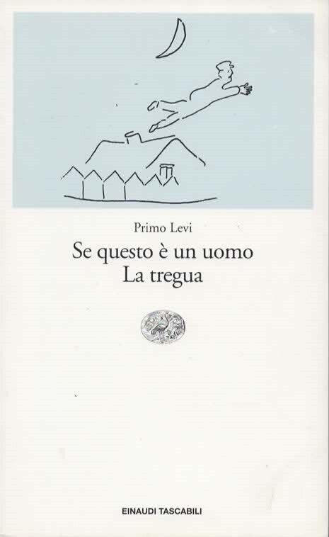 Se questo è un uomo; La tregua