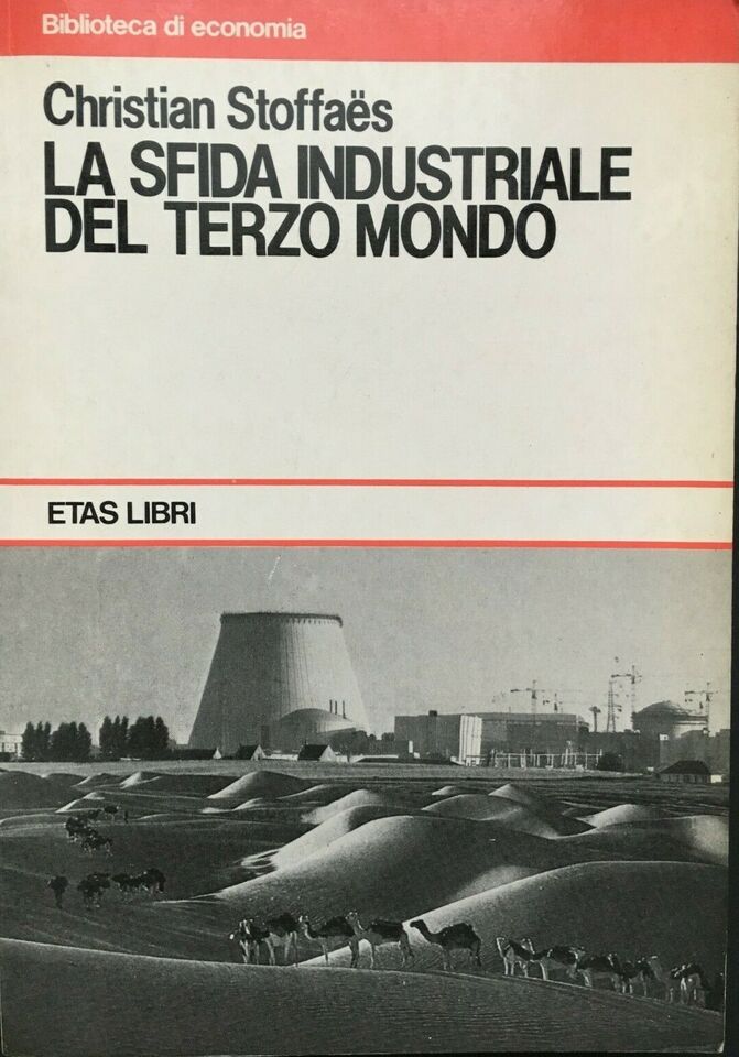 La sfida industriale del terzo mondo