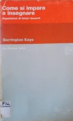 Come si impara a insegnare; Esperienze di futuri docenti