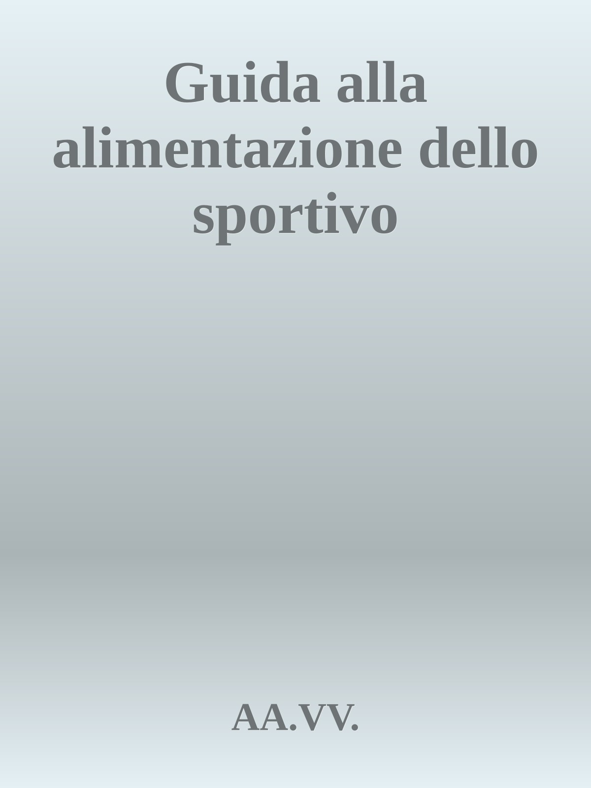 Guida alla alimentazione dello sportivo