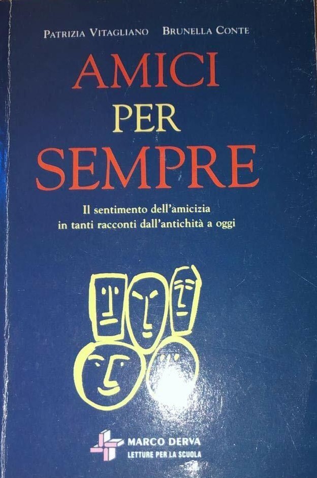 Amici per sempre