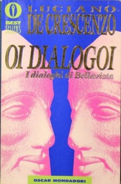 Oi dialogoi: i dialoghi di Bellavista