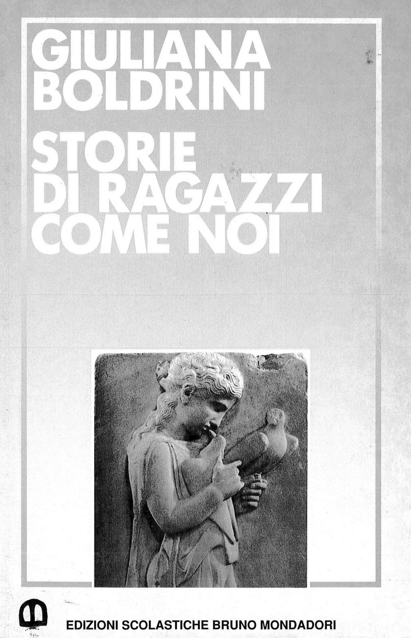 Storie di ragazzi come noi