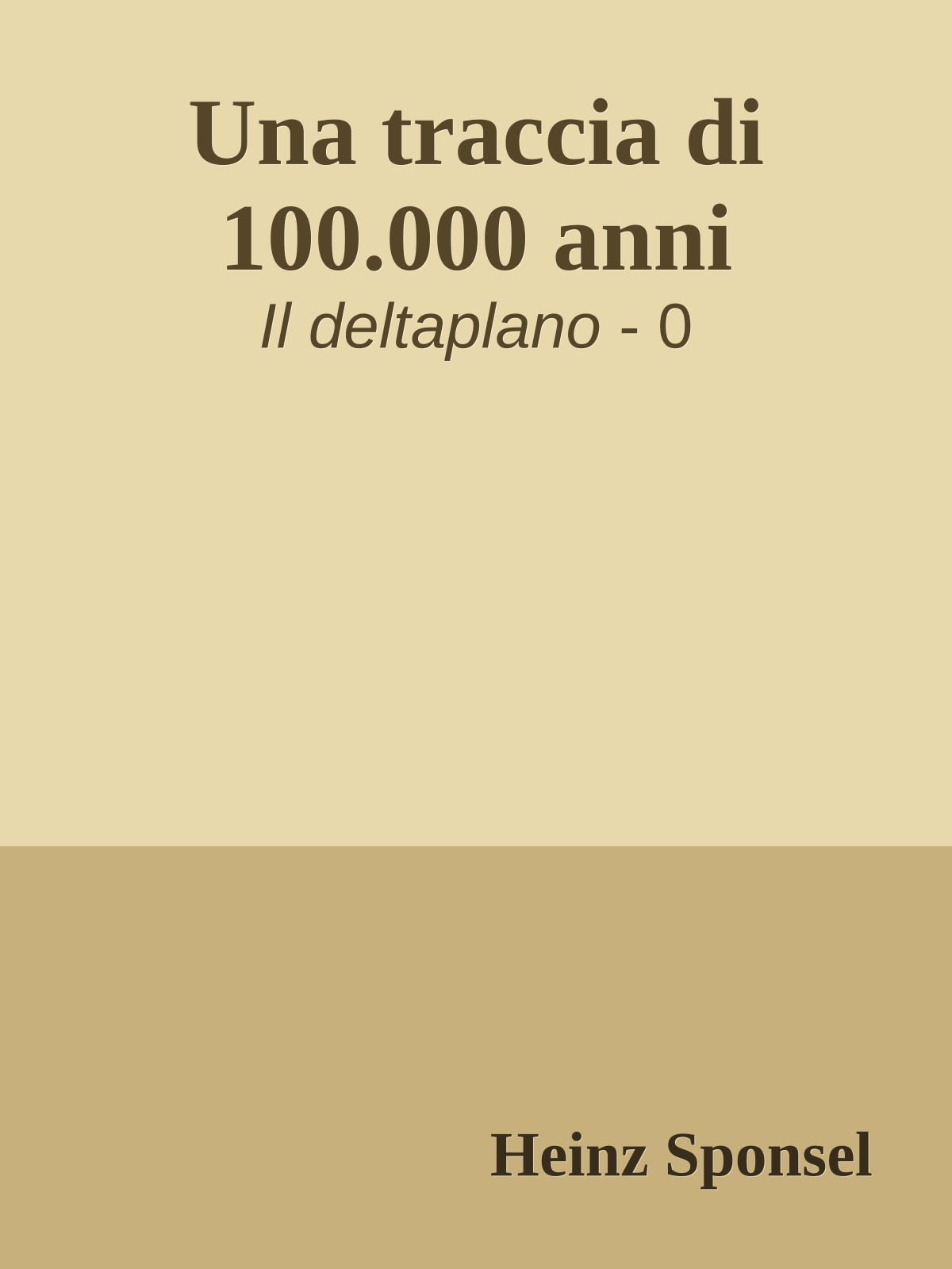 Una traccia di 100.000 anni