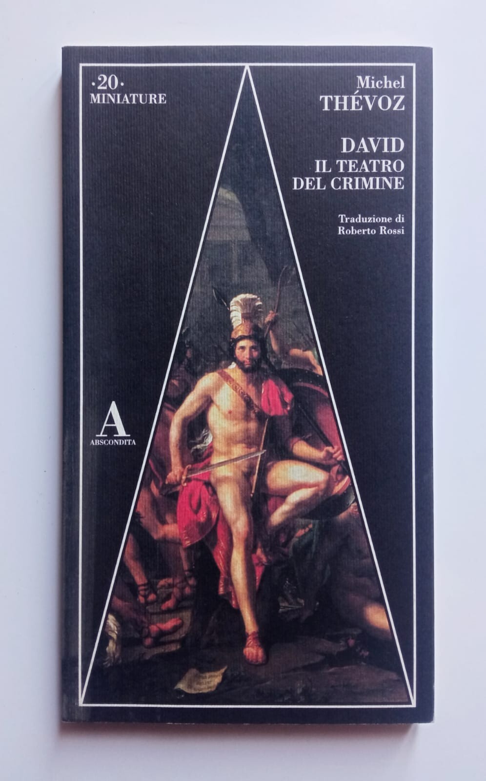 David. Il teatro del crimine