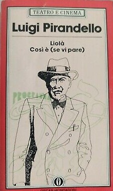 Liolà Così è (se vi pare)