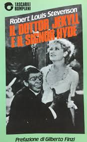 Il Dottor Jekyll e il signor Hyde