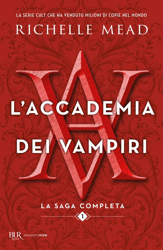L'accademia dei vampiri. La saga completa 1