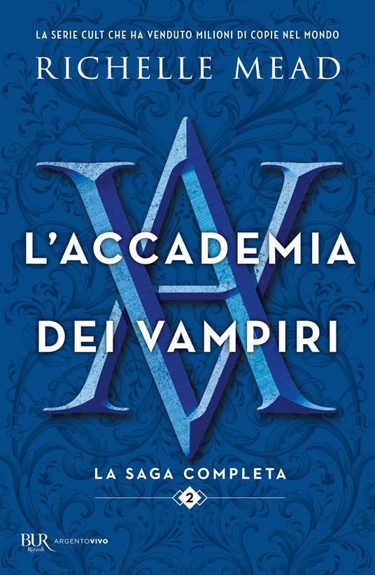 L'accademia dei vampiri. La saga completa 2