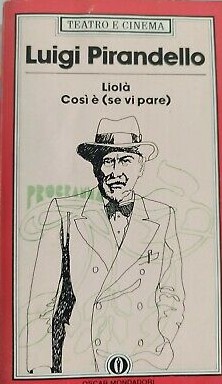 Liolà Così è (se vi pare)